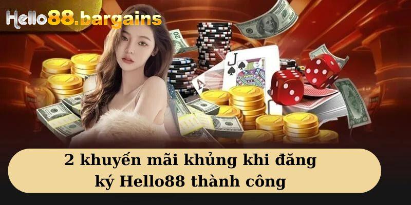 Đăng Ký Hello88: Đăng Ký Thành Viên Nhanh Chóng 2026 4 Khuyến mãi khi đăng ký Hello88 thành công