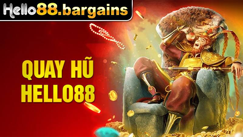 Quay hũ Hello88: Game Slot Đổi Thưởng Hot 2026 1 Quay hũ Hello88