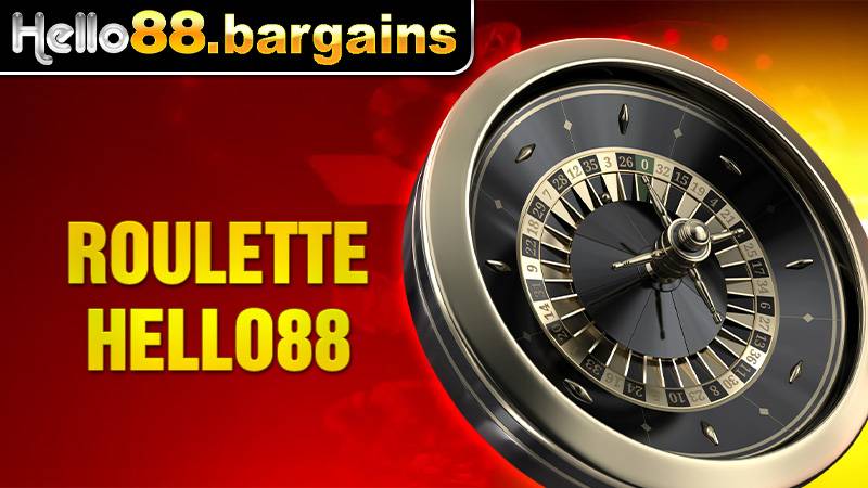 Roulette Hello88 – Trải Nghiệm Cò Quay Đỉnh Cao 2026 1 Roulette Hello88