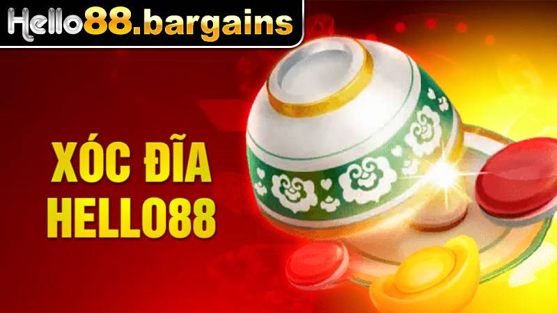 Xóc Đĩa Hello88: Game Dân Gian Đổi Thưởng Hấp Dẫn 1 Xóc đĩa Hello88